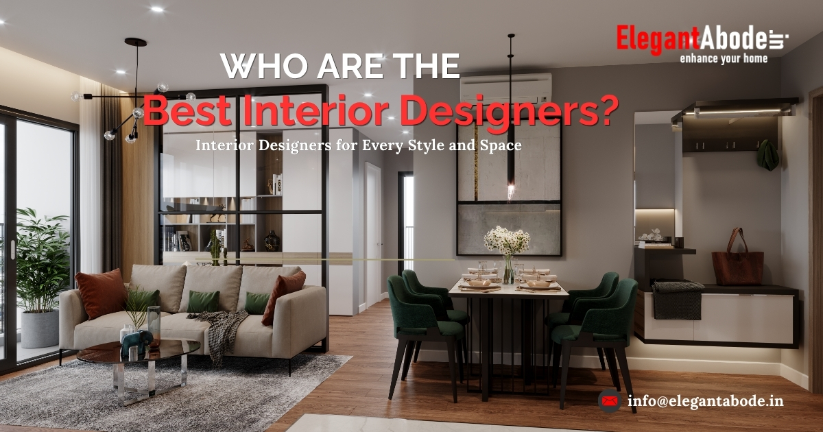 Who Are The Best Interior Designers